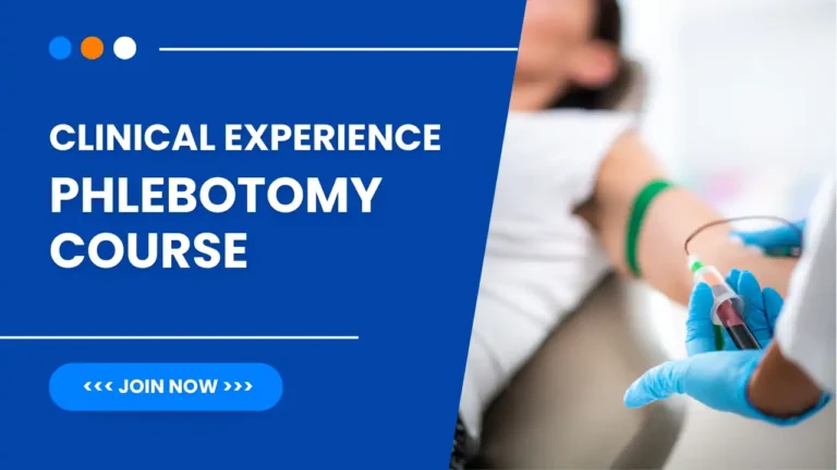 Clinical Experience Phlebotomy Course